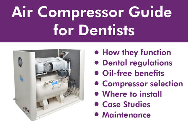 Comprehensive Dental Air Compressor Guide